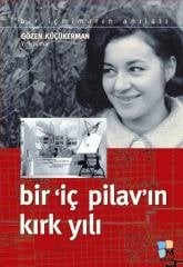 Bir İç Pilav'ın Kırk Yılı