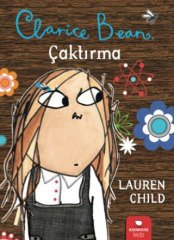 Clarice Bean 3 - Çaktırma