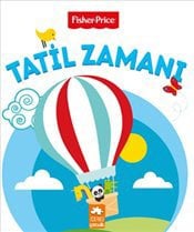Tatil Zamanı - Fisher Price