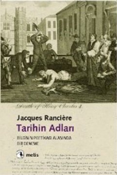 Tarihin Adları - Bilgi Poetikası Alanında Bir Deneme