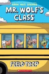 Mr. Wolf's Class 4: Field Trip