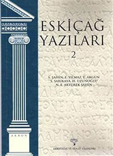 Eskiçağ Yazıları 2
