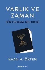 Varlık ve Zaman-Bir Okuma Rehberi
