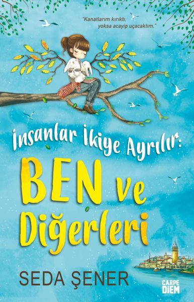 İnsanlar İkiye Ayrılır: Ben ve Diğerleri