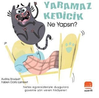 Yaramaz Kedicik Ne Yapsın?