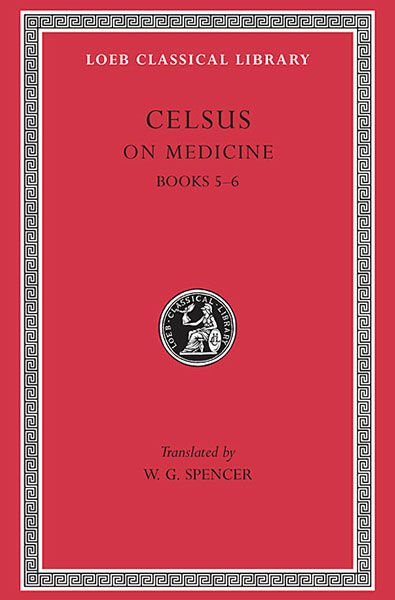 L 304 On Medicine, Vol II, Books 5-6