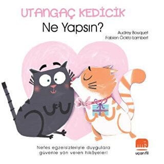 Utangaç Kedicik Ne Yapsın?