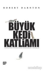 Büyük Kedi Katliamı - Aydınlanma Fransa'sında Düşünceler, İnanışlar