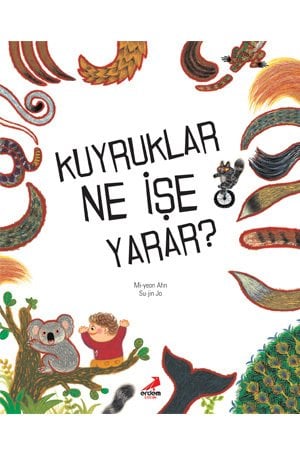 Kuyruklar Ne İşe Yarar ?