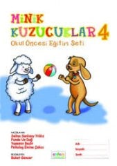 Minik Kuzucuklar 4 - Okul öncesi Eğitim