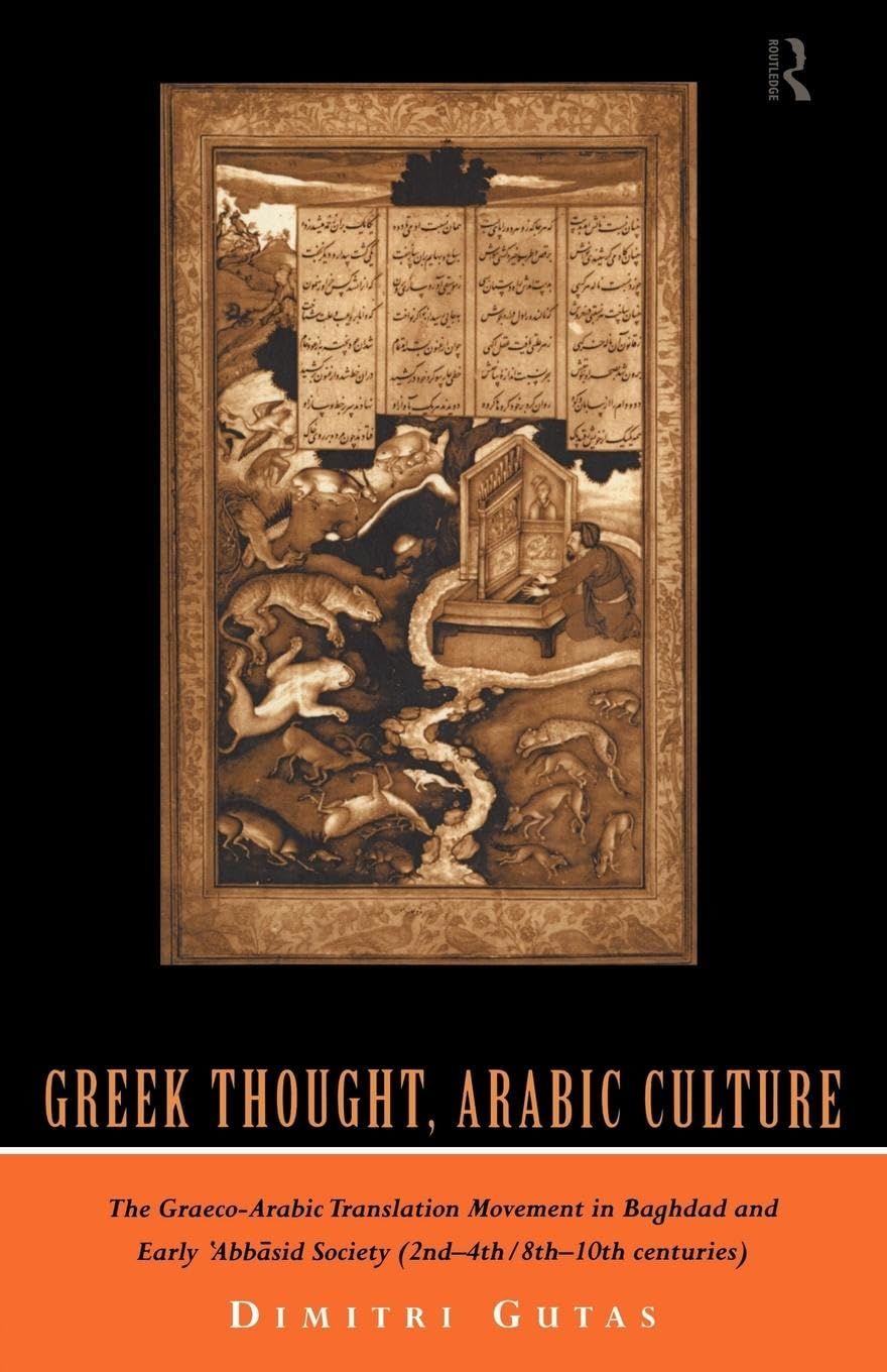 Greek Thought, Arabic Culture