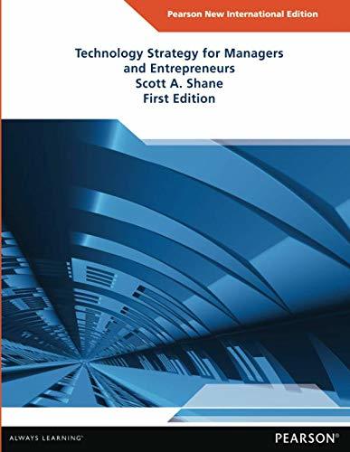 Technology Strategy for Managers and Entrepreneurs