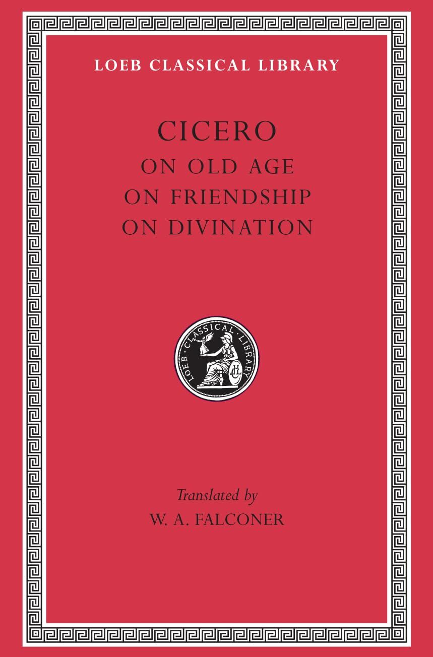 L 154 Vol XX, On Old Age. On Friendship. On Divination