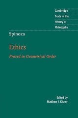 Spinoza: Ethics: Proved in Geometrical Order