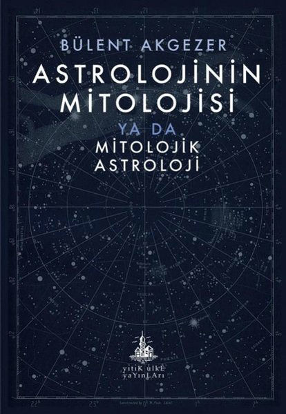 Astrolojinin Mitolojisi Ya Da Mitolojik Astroloji