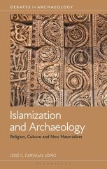 Islamization and Archaeology