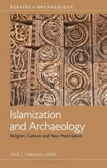 Islamization and Archaeology