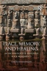 Place, Memory and Healing
