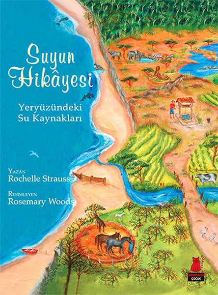 Suyun Hikayesi - Yeryüzündeki Su Kaynakları