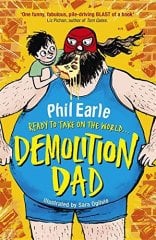 Demolition Dad, A Storey Street novel 1