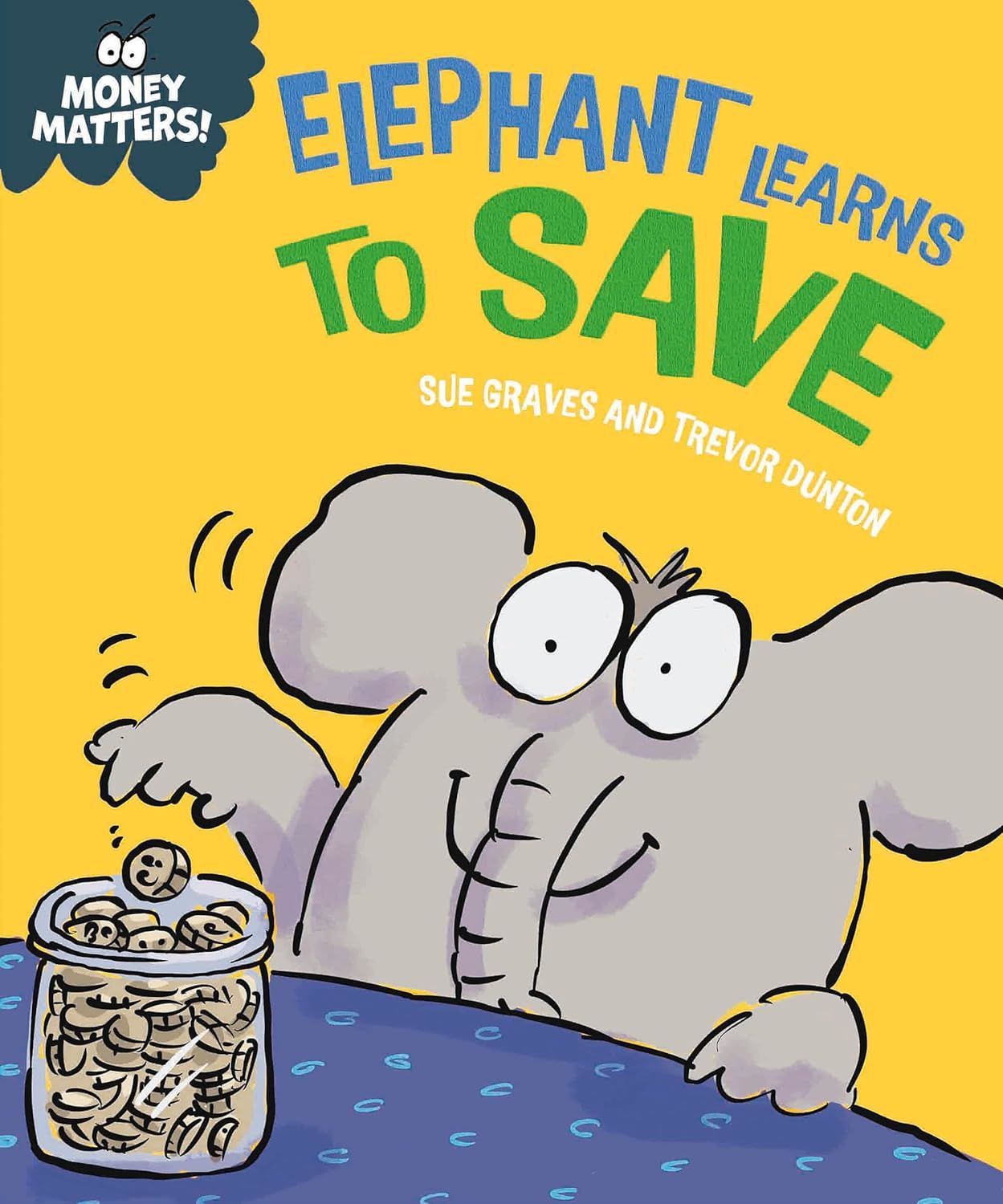 Elephant Learns to Save