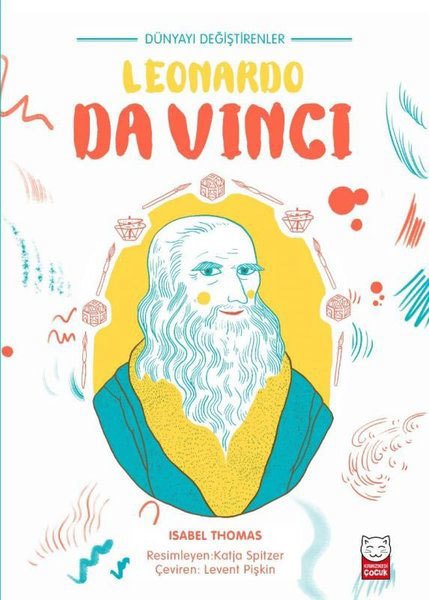 Leonardo Da Vinci - Dünyayı Değiştirenler