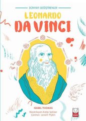 Leonardo Da Vinci - Dünyayı Değiştirenler