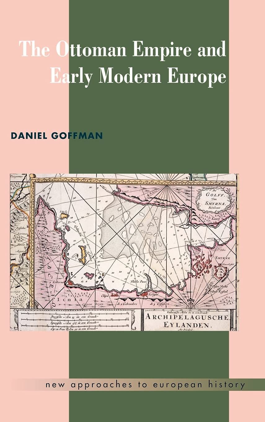 Ottoman Empire and Early Modern Europe
