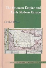 Ottoman Empire and Early Modern Europe