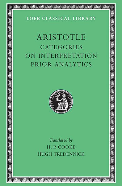 L 325 Vol I, Categories. On Interpretation. Prior Analytics