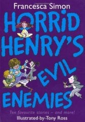 Evil Enemies, Horrid Henry
