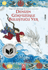 Denizin Gökyüzüyle Buluştuğu Yer
