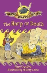Greek Beasts and Heroes: The Harp of Death 8