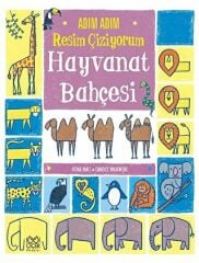 Adım Adım Resim Çiziyorum - Hayvanat Bahçesi