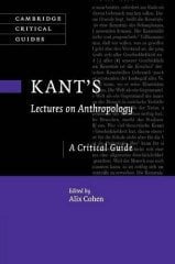 Kant's Lectures on Anthropology: A Critical Guide