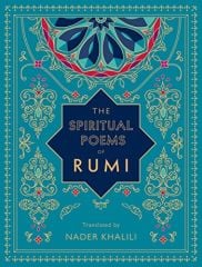Spiritual Poems of Rumi: Volume 3