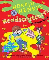 Headscratchers, Horrid Henry