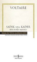 Sadık veya Kader – Bir Doğu Masalı